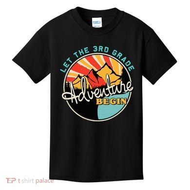 Back To School Let The 3rd Grade Adventure Begin Third Grade Kids T-Shirt