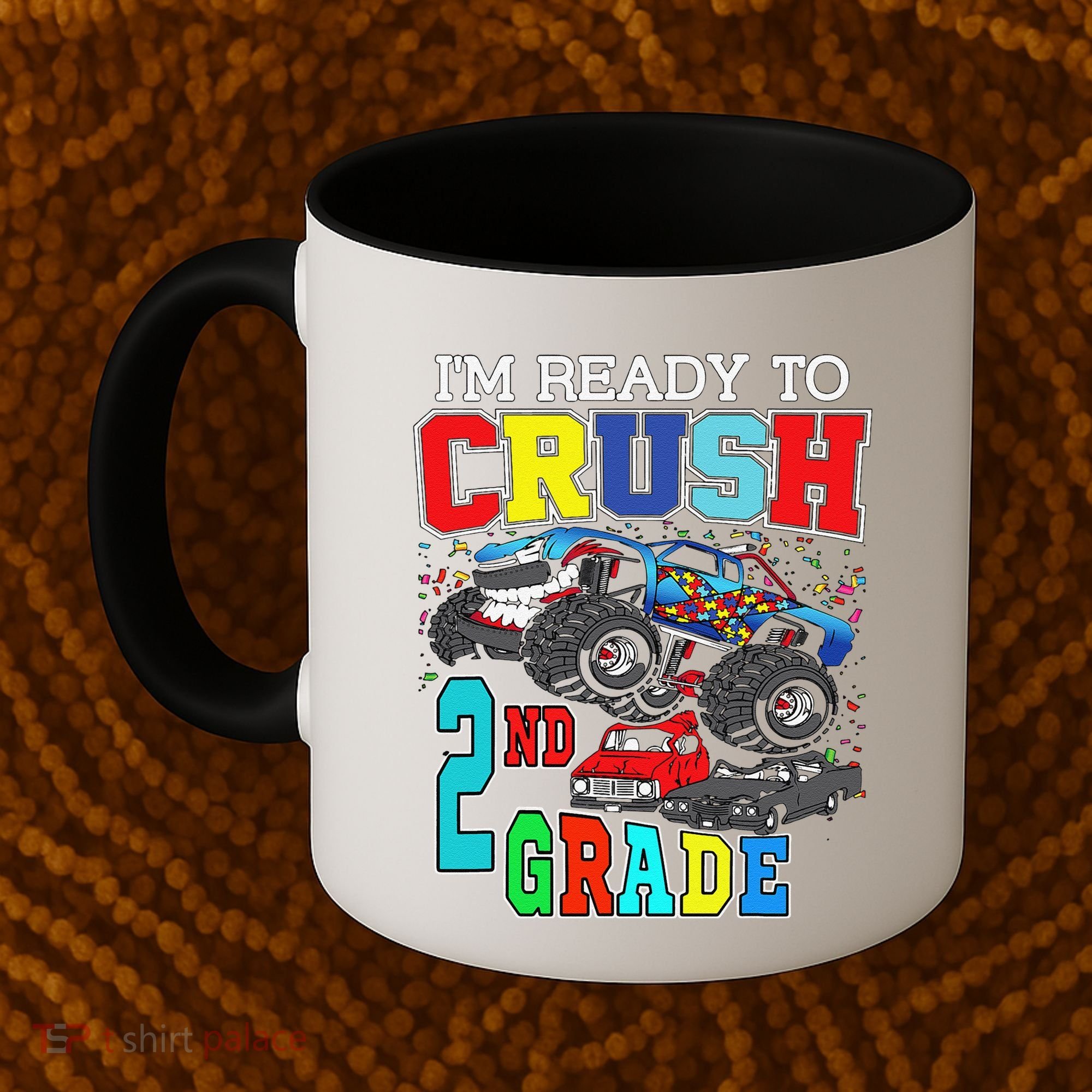 Back To School Monster Truck Ready To Crush 2nd Grade Autism Coffee Mug