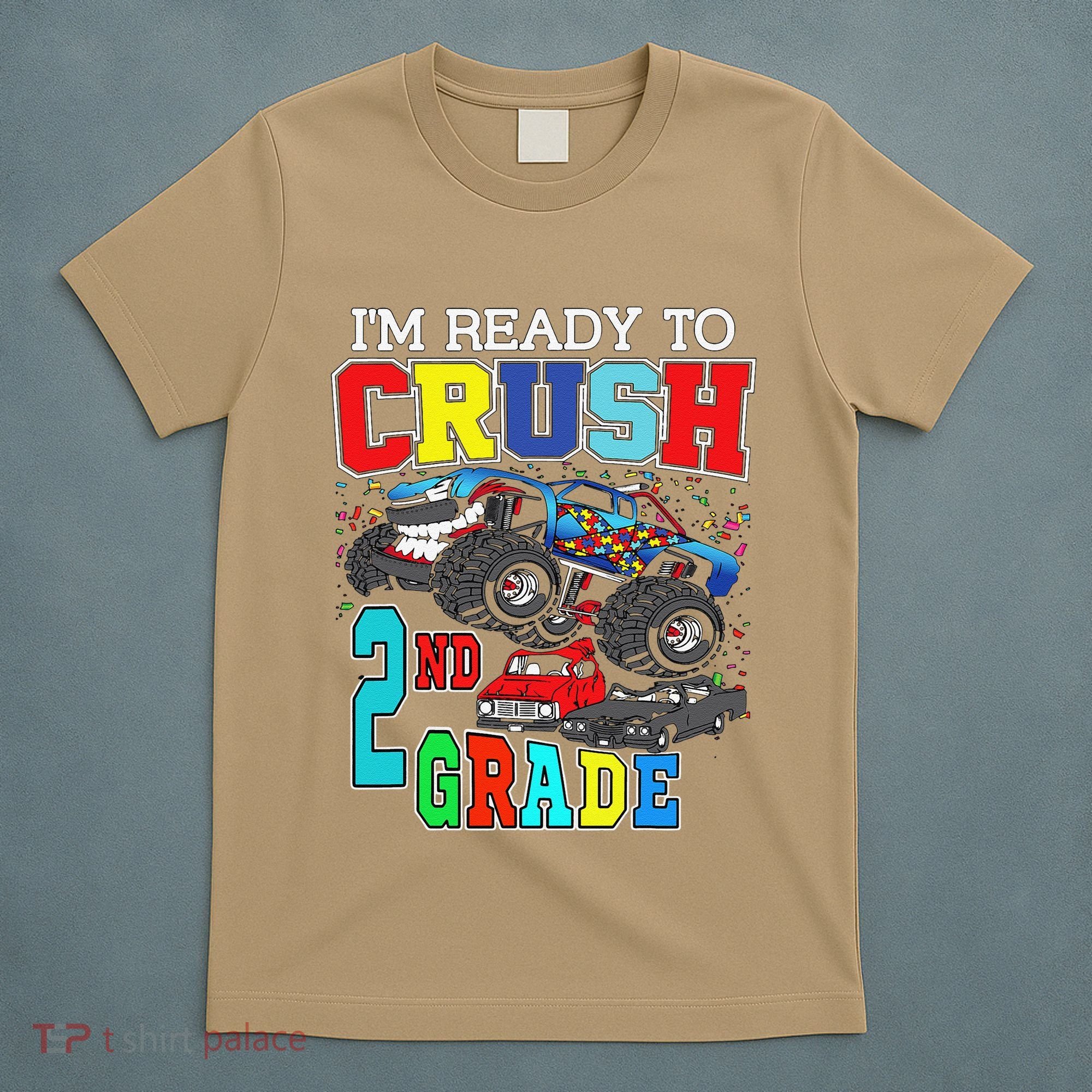 Back To School Monster Truck Ready To Crush 2nd Grade Autism T-Shirt
