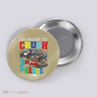 Back To School Monster Truck Ready To Crush 2nd Grade Autism Button thumb 0