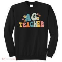 Back To School Agriculture Teachers Squad Ag Teacher Sweatshirt thumb 0