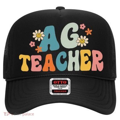 Back To School Agriculture Teachers Squad Ag Teacher Hat