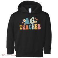 Back To School Agriculture Teachers Squad Ag Teacher Toddler Hoodie thumb 0