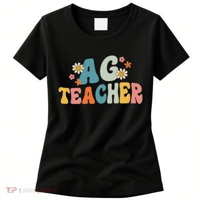 Back To School Agriculture Teachers Squad Ag Teacher Women's T-Shirt