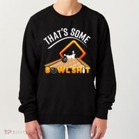 Bowling That Some Bowlshit Women's Sweatshirt thumb 0