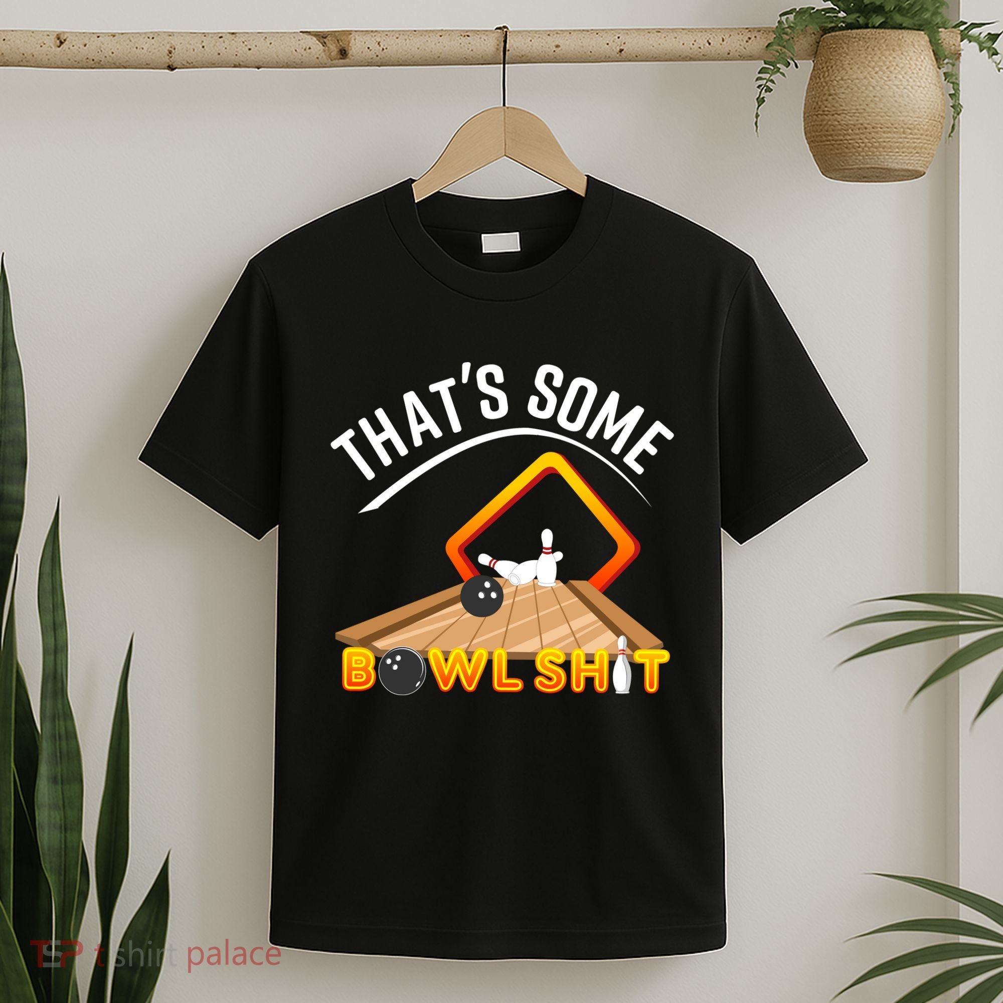 Bowling That Some Bowlshit T-Shirt