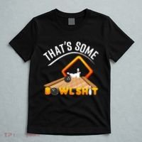 Bowling That Some Bowlshit T-Shirt thumb 5