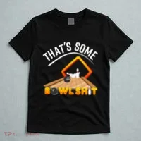 Bowling That Some Bowlshit T-Shirt thumb 5