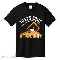 Bowling That Some Bowlshit Kids T-Shirt thumb 0