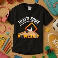Bowling That Some Bowlshit Kids T-Shirt thumb 3