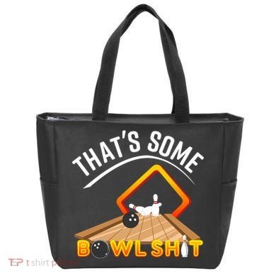 Bowling That Some Bowlshit Tote Bag