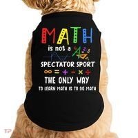 Back To School Math Is Not A Spectator Sport Math Teacher Doggie Tank thumb 0