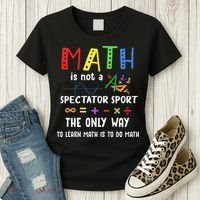 Back To School Math Is Not A Spectator Sport Math Teacher Women's T-Shirt thumb 3
