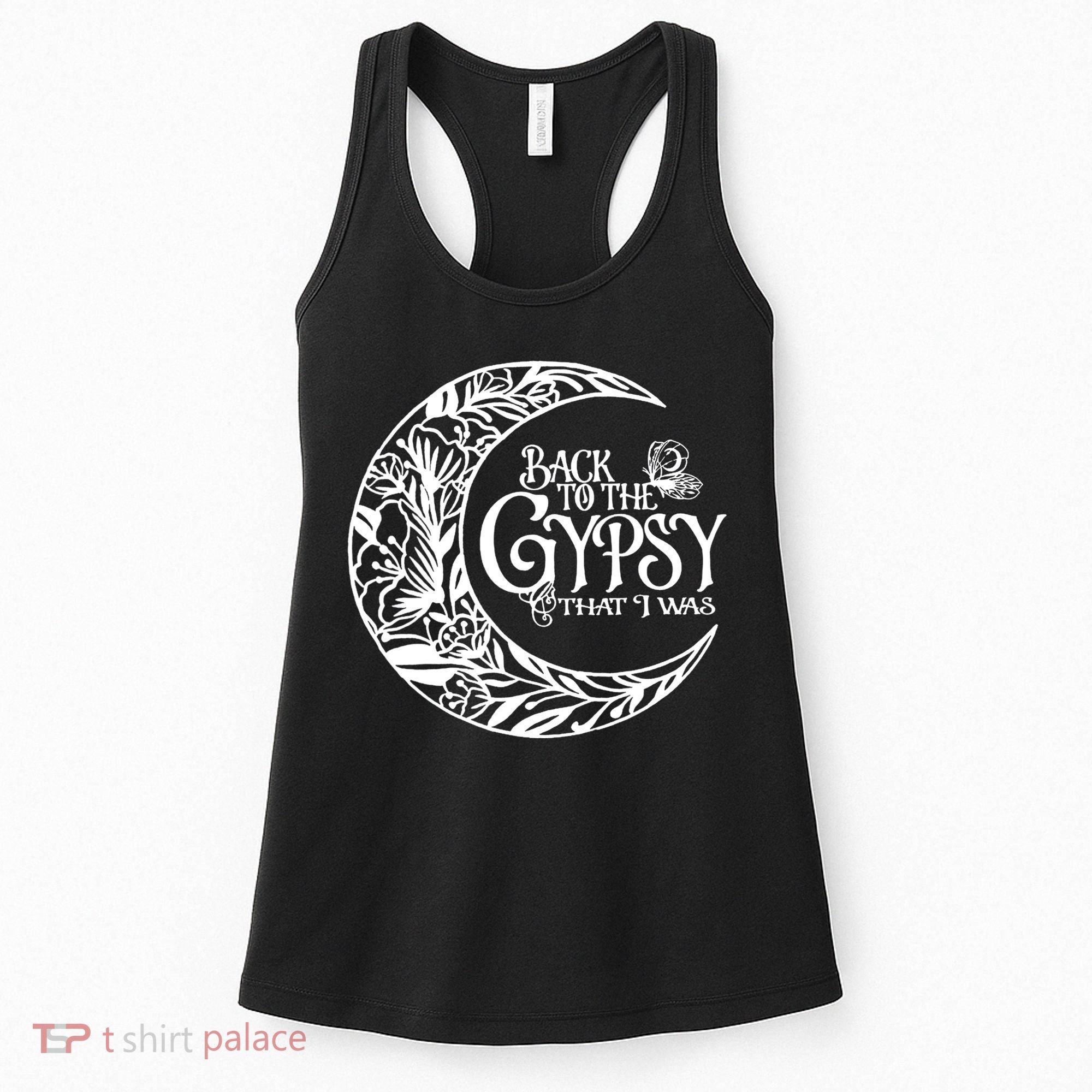 Back To The Gypsy That I Was Women's Tank Top