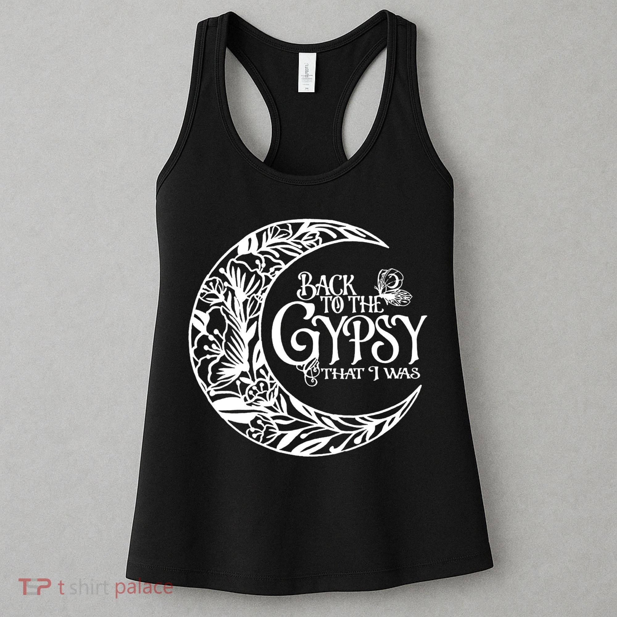 Back To The Gypsy That I Was Women's Tank Top