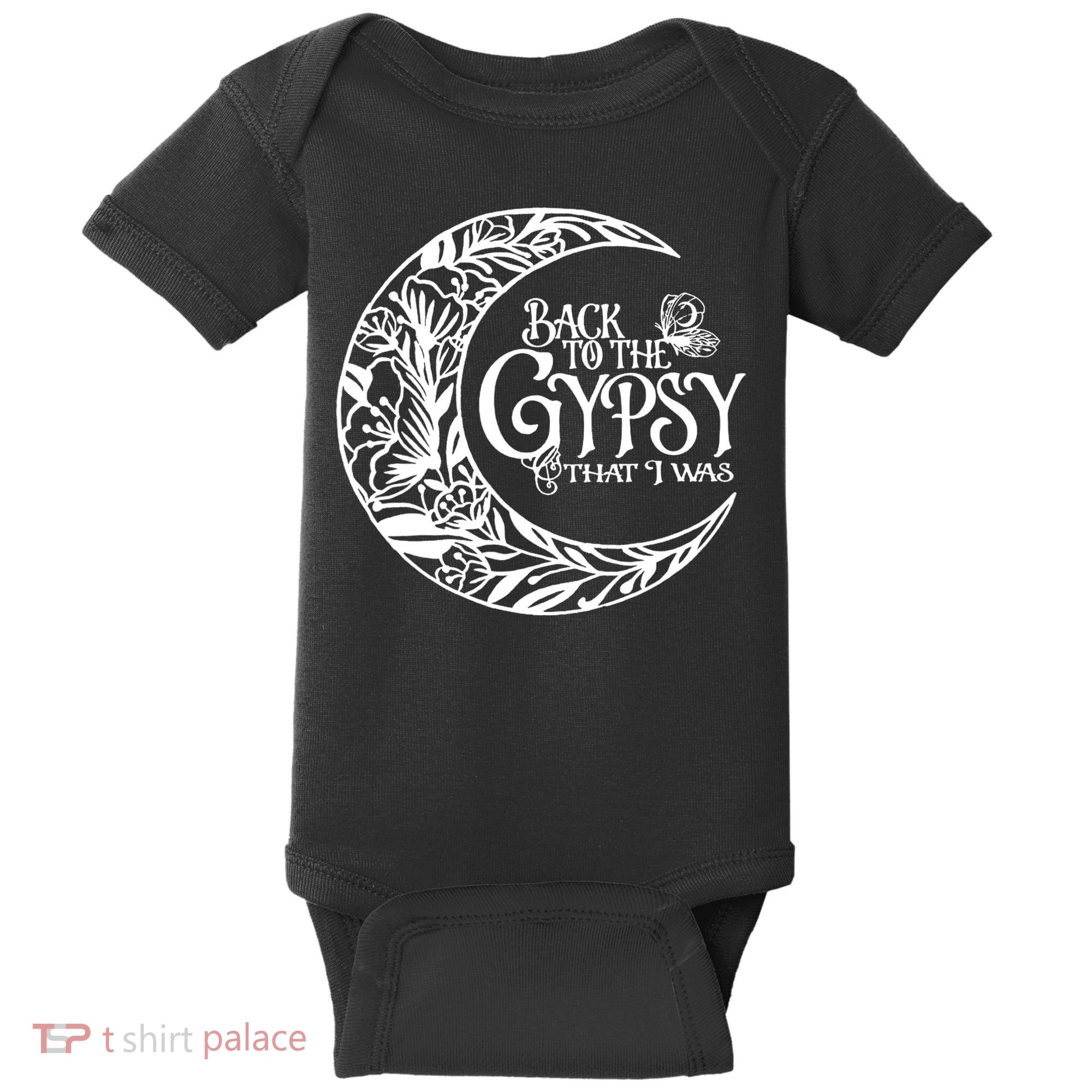 Back To The Gypsy That I Was Baby Bodysuit