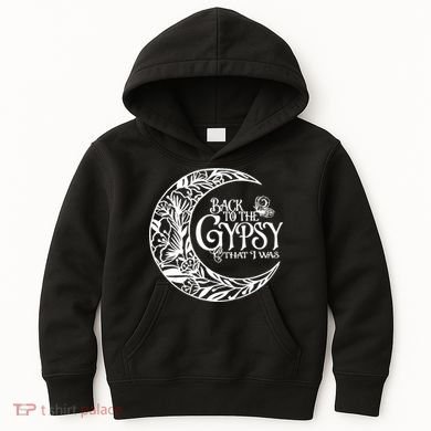 Back To The Gypsy That I Was Kids Hoodie