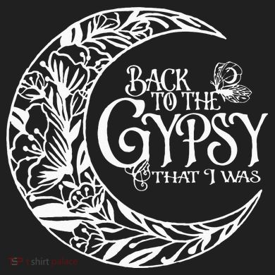 Back To The Gypsy That I Was Comfort Colors T-Shirt