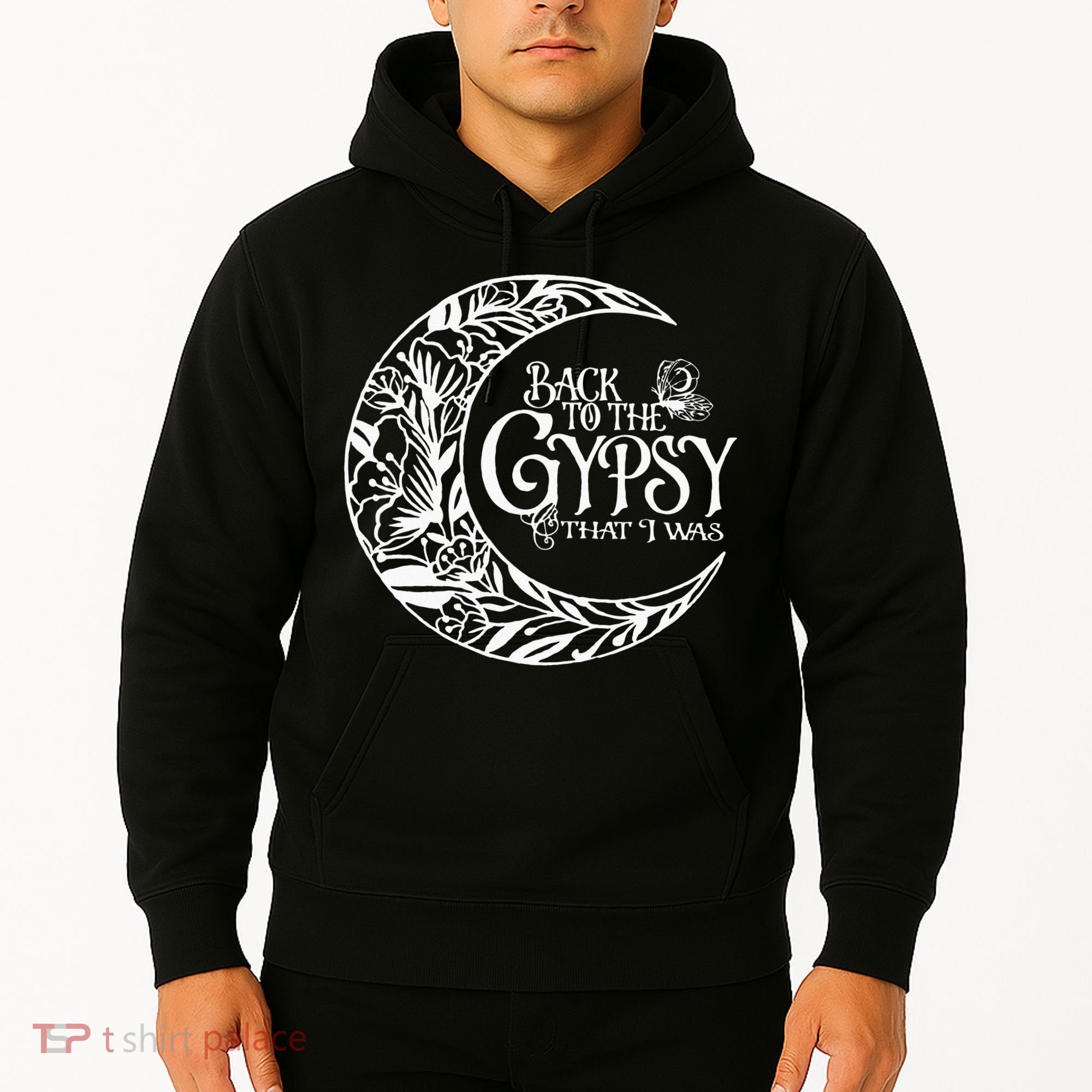 Back To The Gypsy That I Was Hoodie