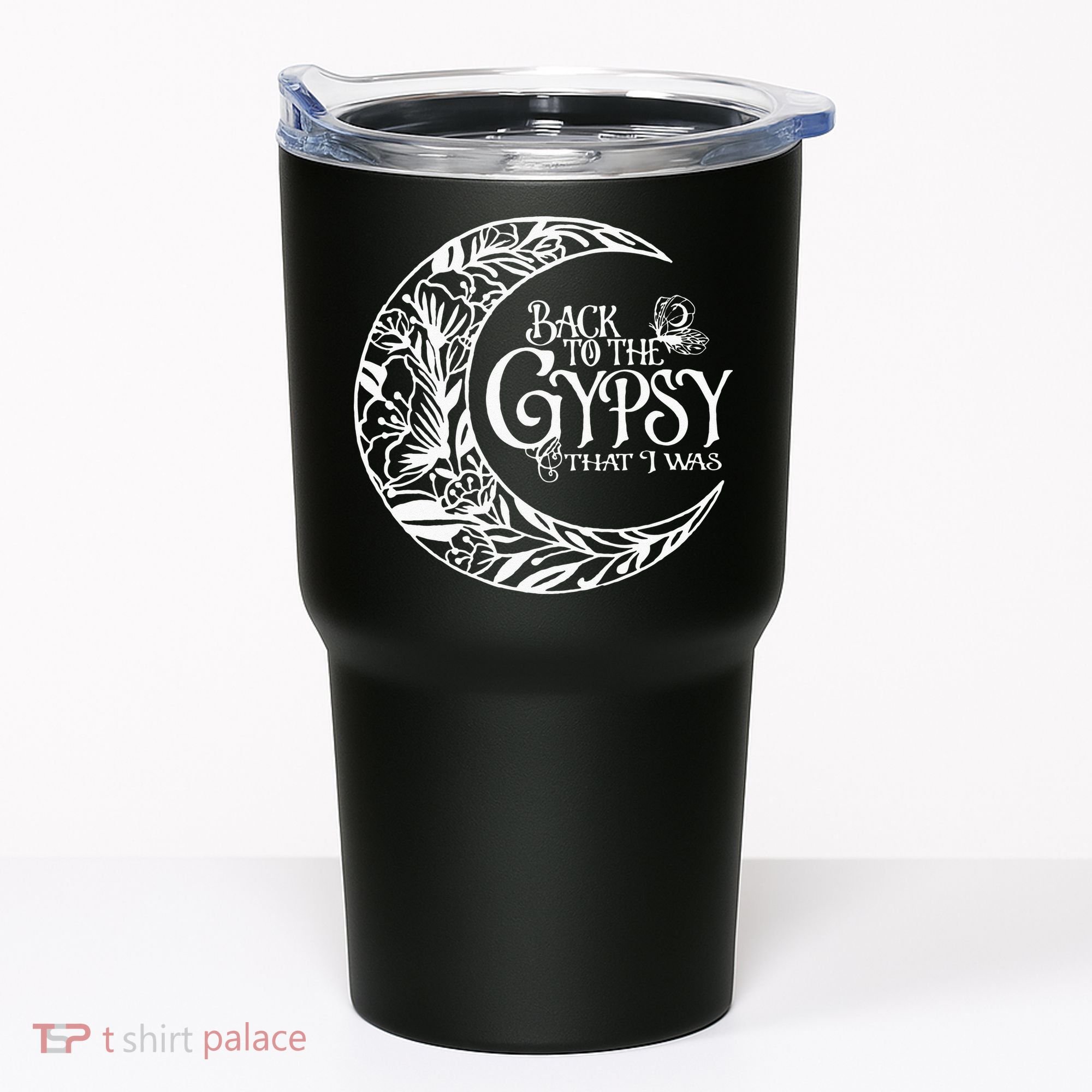 Back To The Gypsy That I Was Tumbler