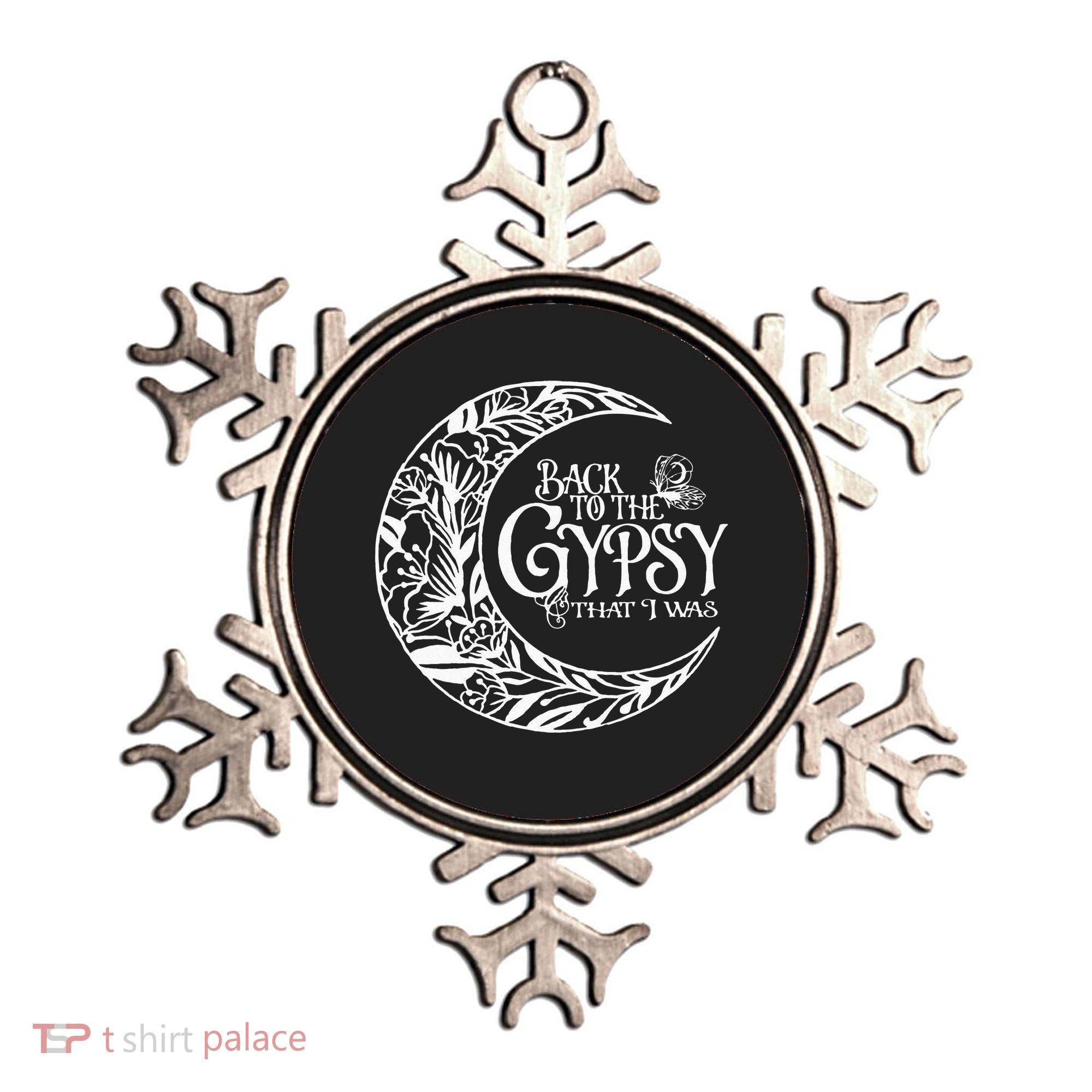 Back To The Gypsy That I Was Ornament