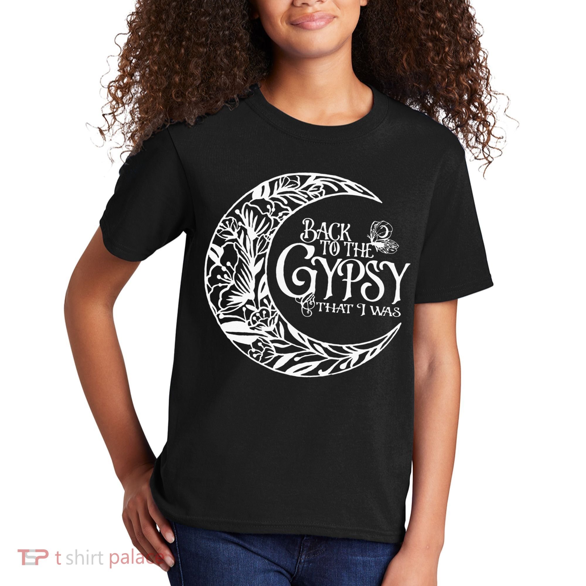Back To The Gypsy That I Was Kids T-Shirt