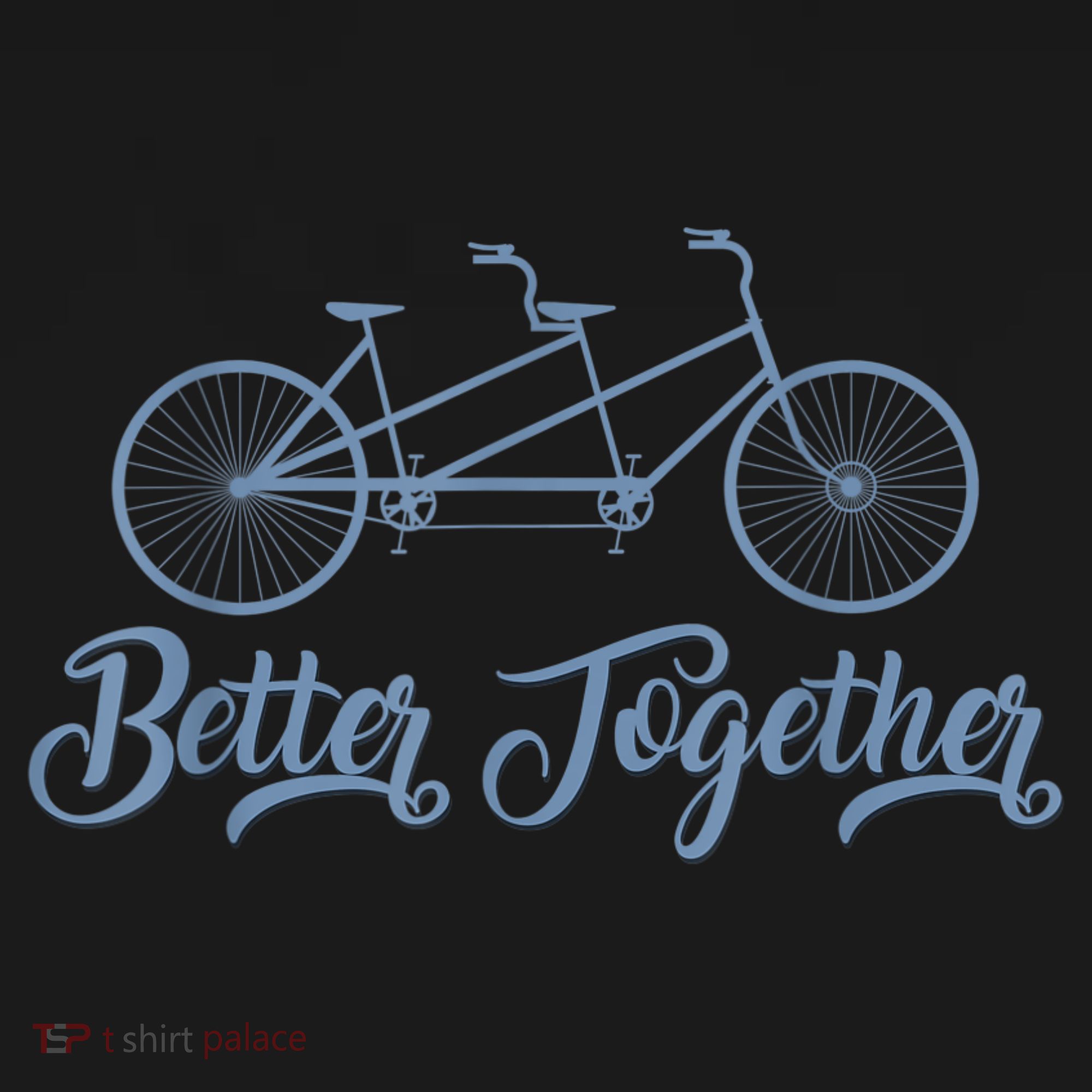 Better Together Tandem Bicycle Cyclist Bike Cycling Women's Tank Top
