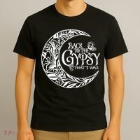 Back To The Gypsy That I Was T-Shirt thumb 3