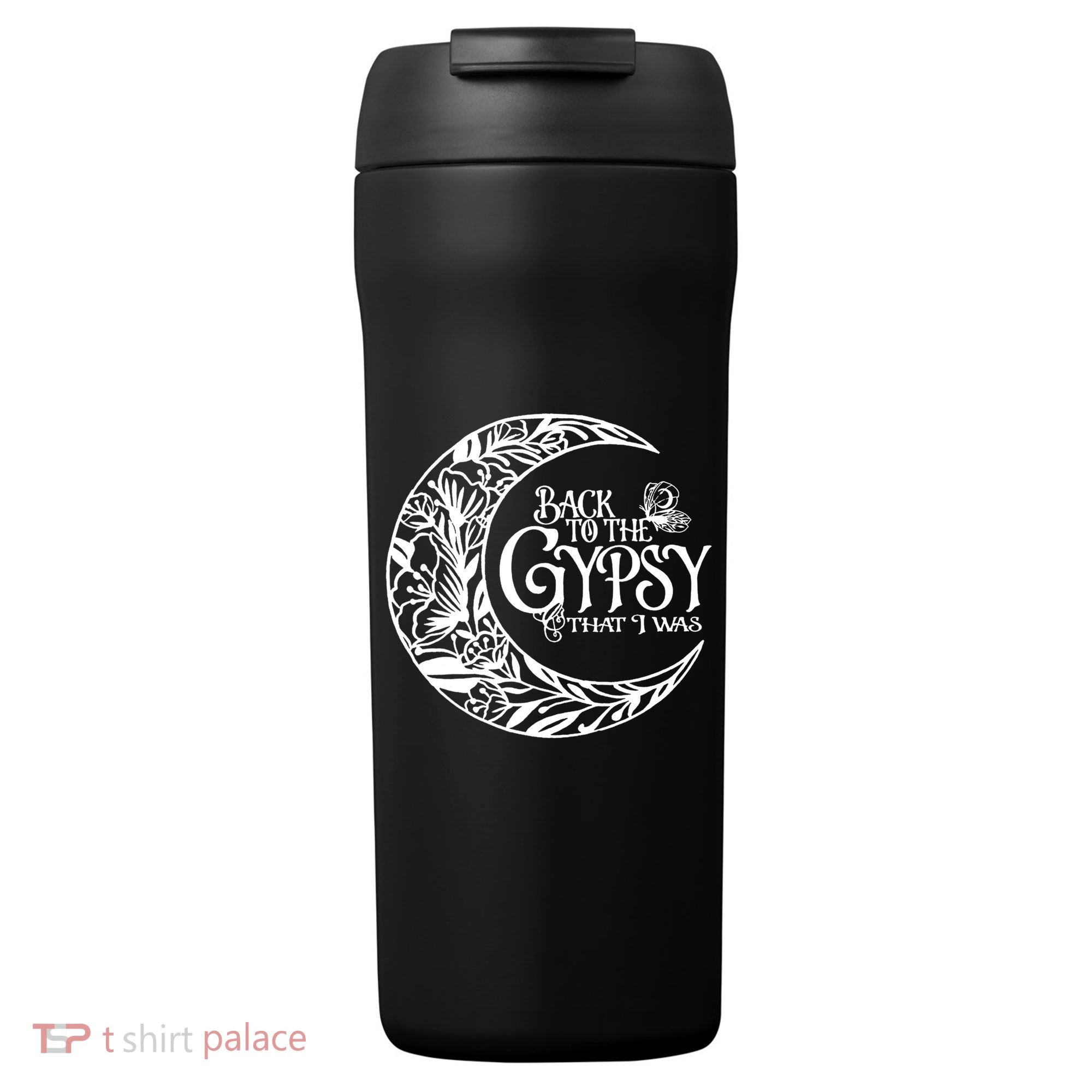 Back To The Gypsy That I Was 24oz Duet Stainless Steel Tumbler