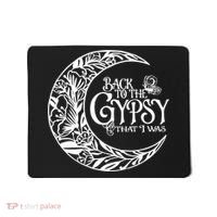 Back To The Gypsy That I Was Mousepad thumb 0