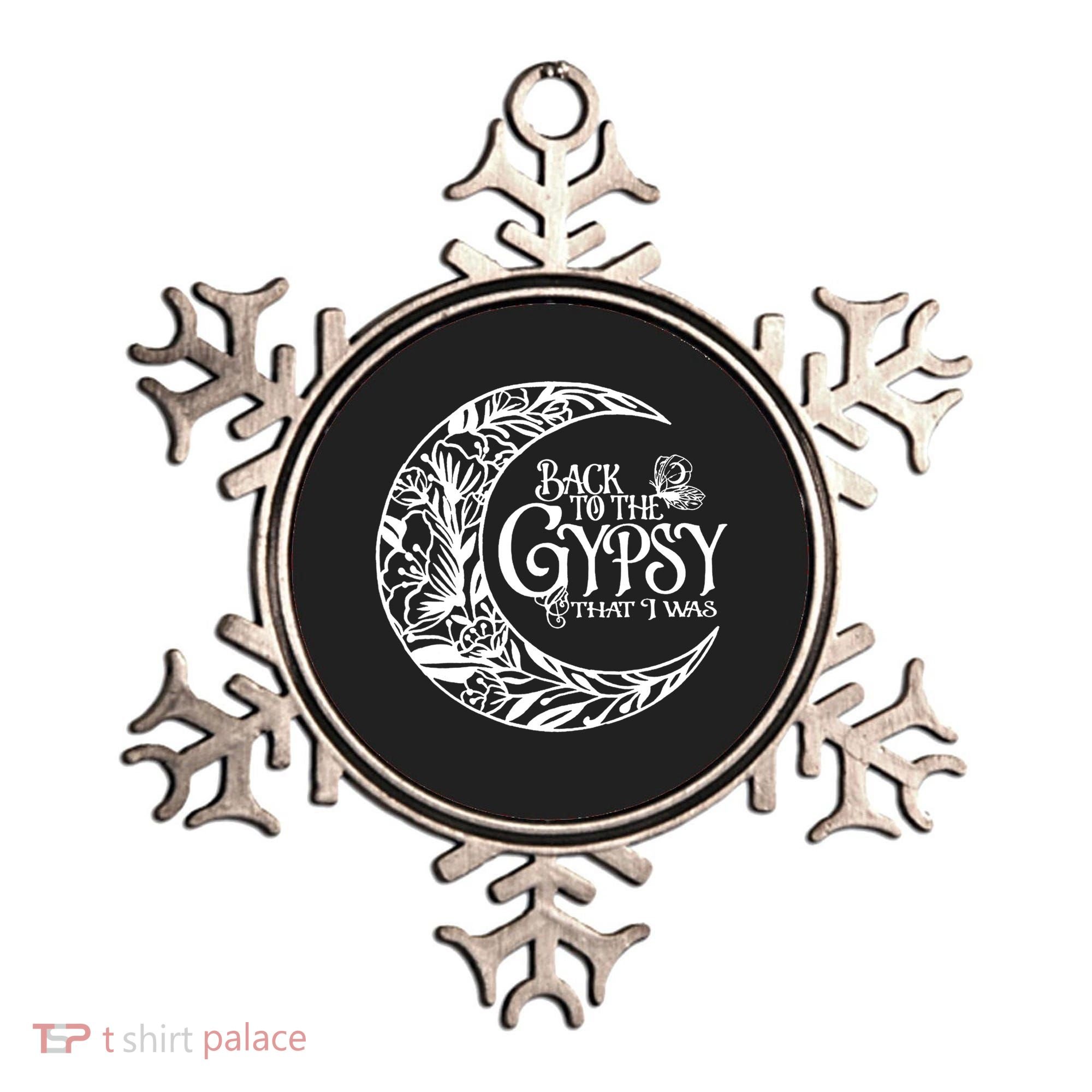 Back To The Gypsy That I Was Ornament