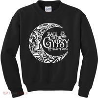 Back To The Gypsy That I Was Kids Sweatshirt thumb 0