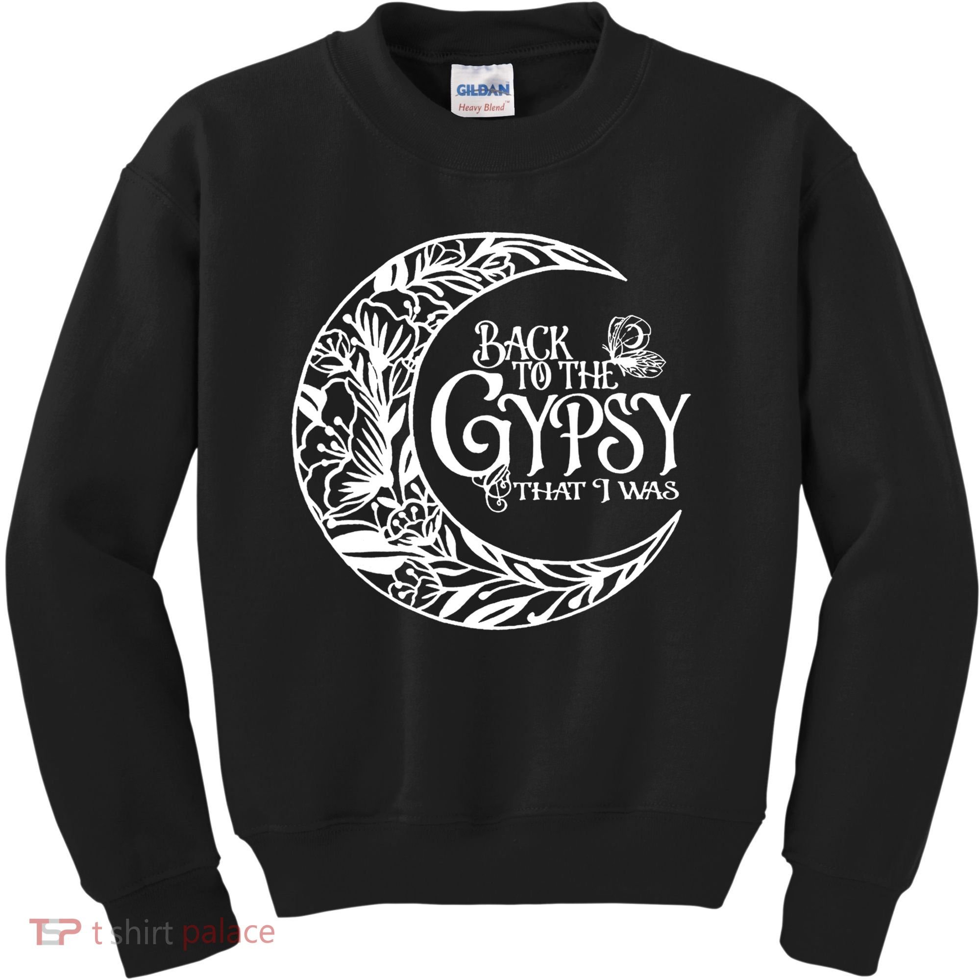 Back To The Gypsy That I Was Kids Sweatshirt