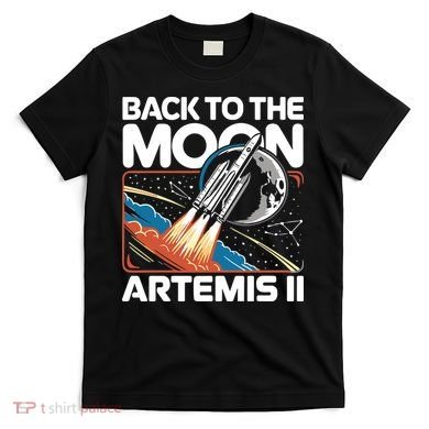 Back To The Moon Artemis 2 T-Shirt