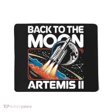 Back To The Moon Artemis 2 Mousepad