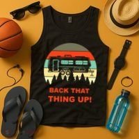 Back That Thing Up Funny Camper Rv Meme Camping Van Boondock Funny Gift Tank Top thumb 4