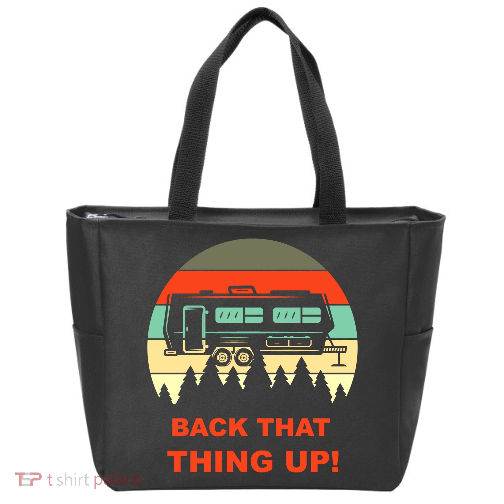 Back That Thing Up Funny Camper Rv Meme Camping Van Boondock Funny Gift Tote Bag
