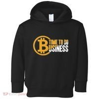Bitcoin Time To Do Business Toddler Hoodie thumb 0