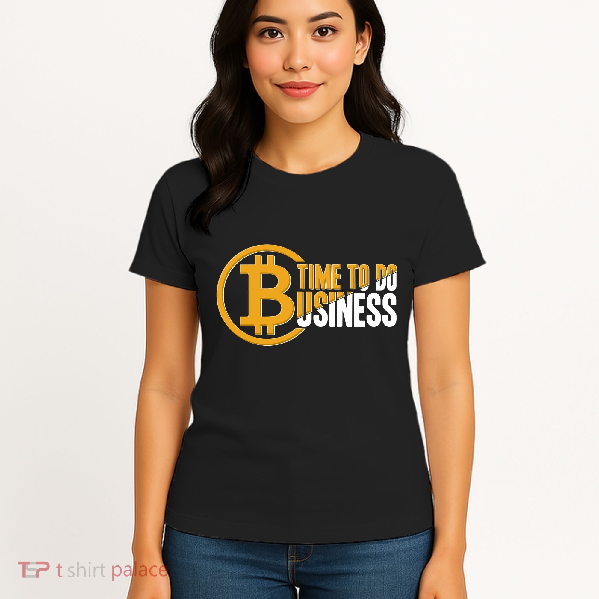 Bitcoin Time To Do Business Women's T-Shirt