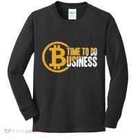 Bitcoin Time To Do Business Kids Long Sleeve Shirt thumb 0