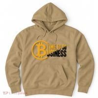 Bitcoin Time To Do Business Hoodie thumb 0