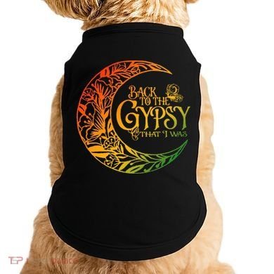 Back To The Gypsy That I Was Apparel Doggie Tank