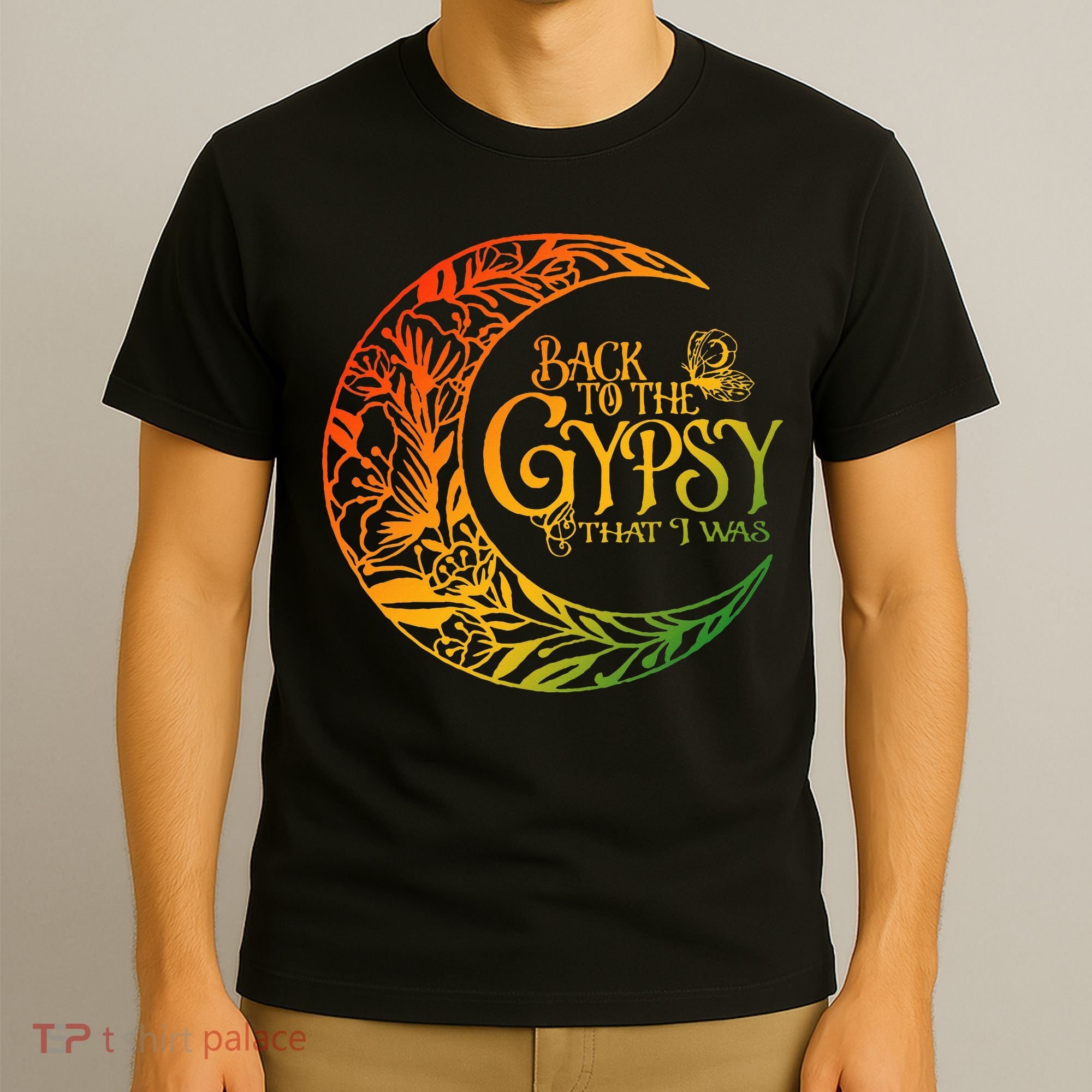 Back To The Gypsy That I Was Apparel T-Shirt