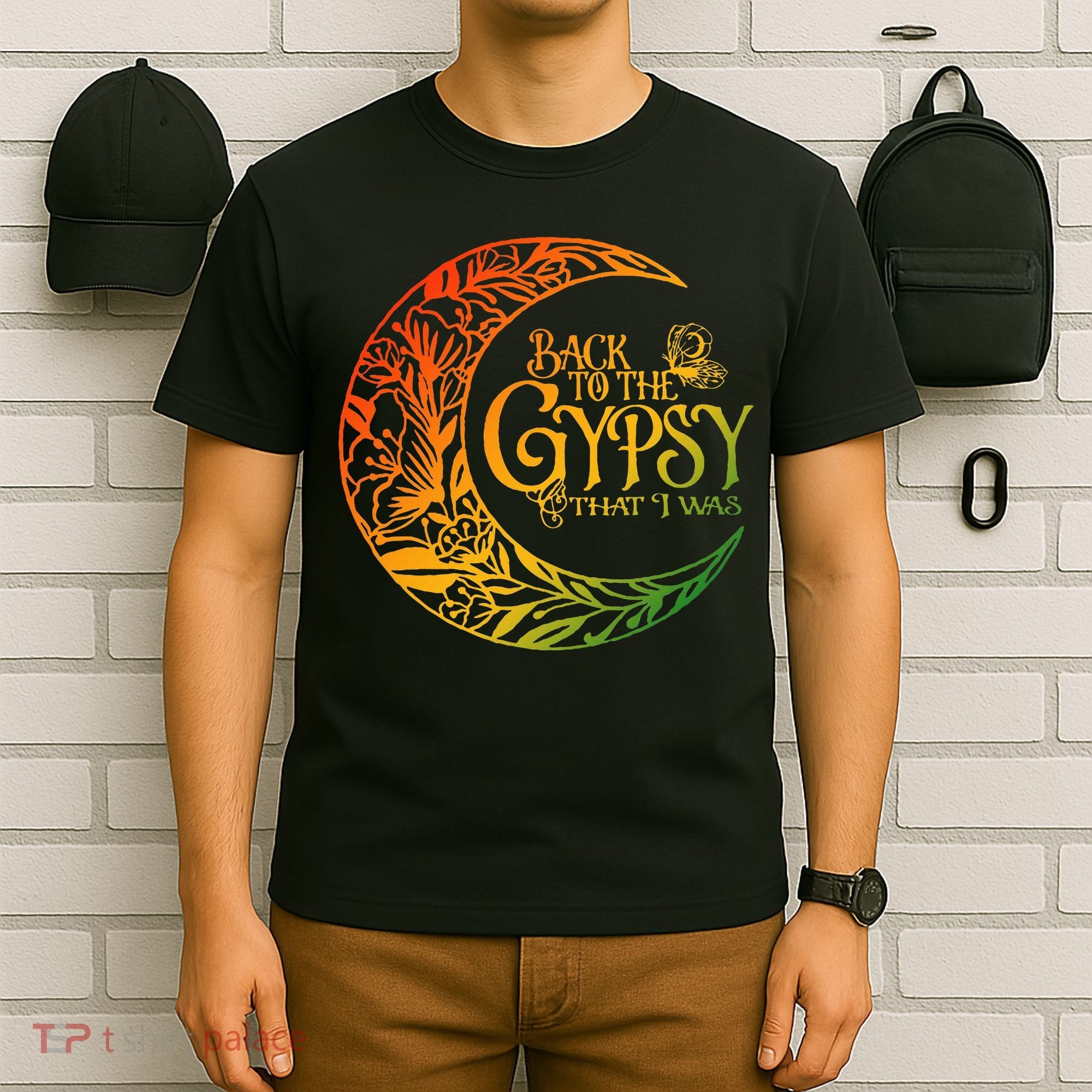 Back To The Gypsy That I Was Apparel T-Shirt