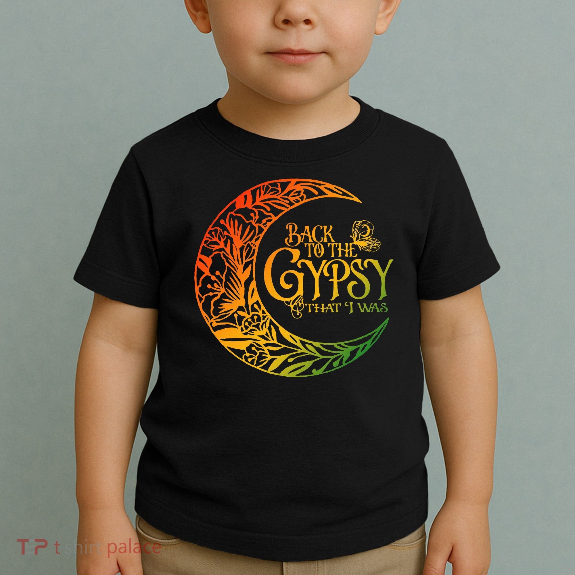 Back To The Gypsy That I Was Apparel Toddler T-Shirt