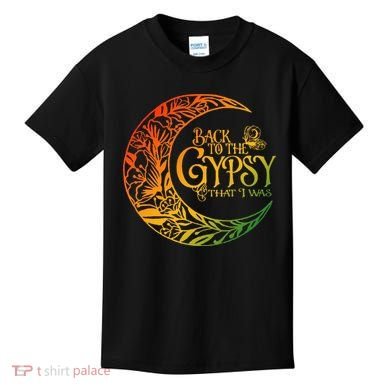 Back To The Gypsy That I Was Apparel Kids T-Shirt
