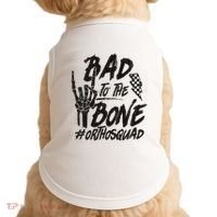 Bad To The Bone Ortho Squad Orthopedic Nurse Trauma Nurse Doggie Tank thumb 0