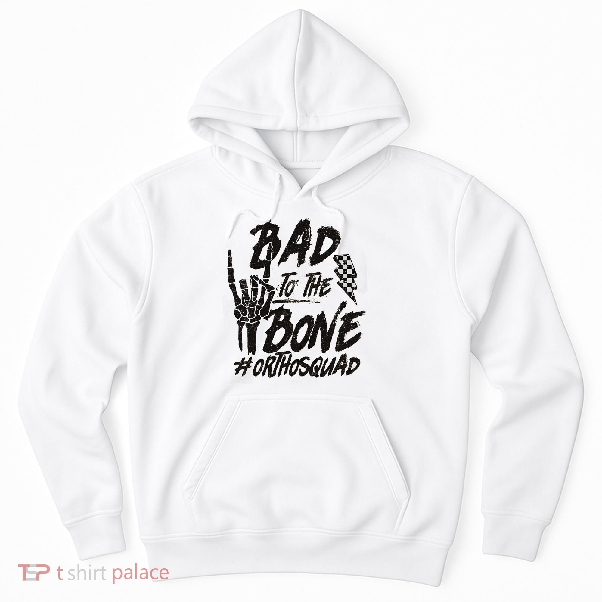 Bad To The Bone Ortho Squad Orthopedic Nurse Trauma Nurse Hoodie
