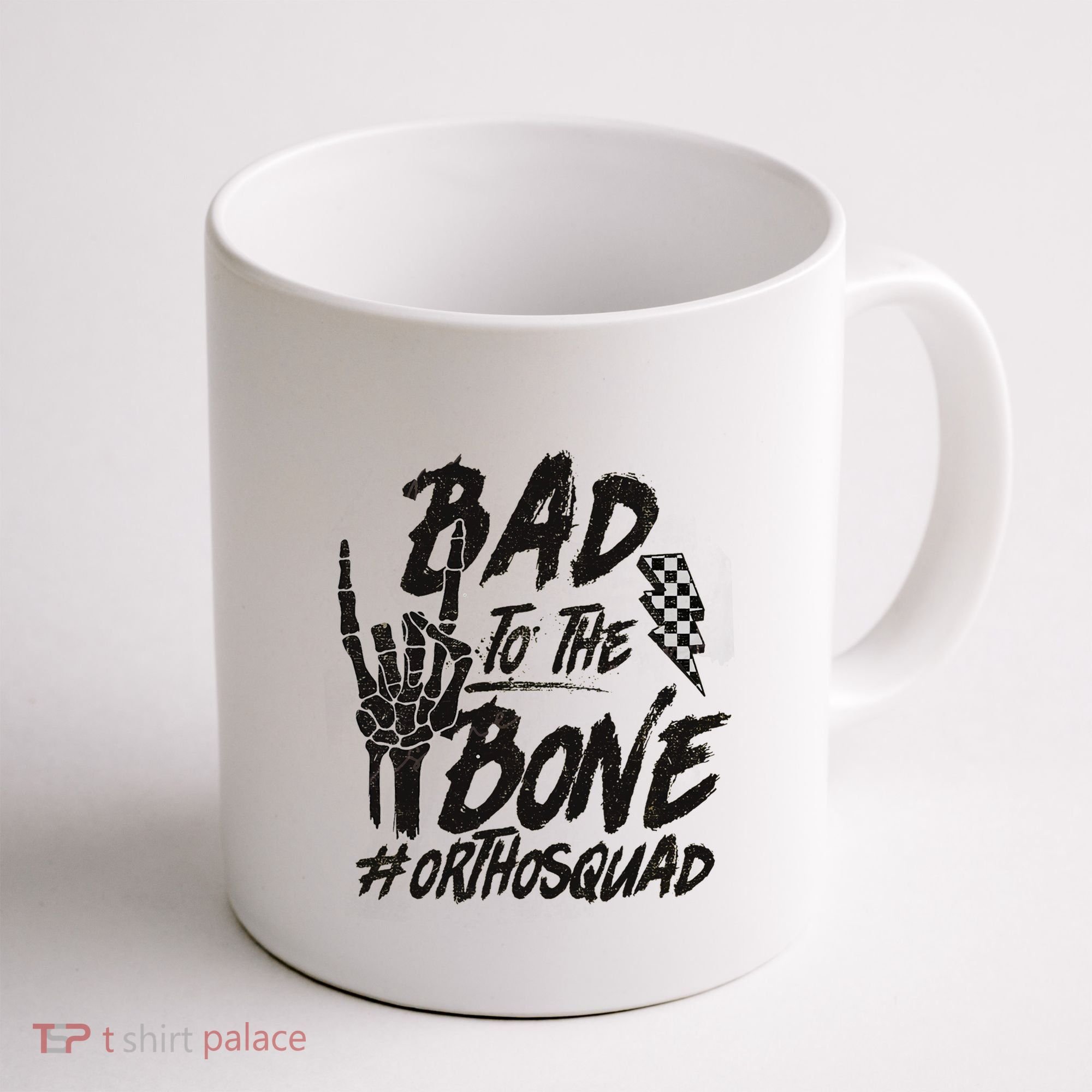 Bad To The Bone Ortho Squad Orthopedic Nurse Trauma Nurse Coffee Mug