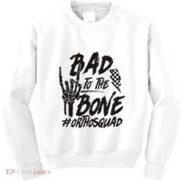 Bad To The Bone Ortho Squad Orthopedic Nurse Trauma Nurse Kids Sweatshirt thumb 0